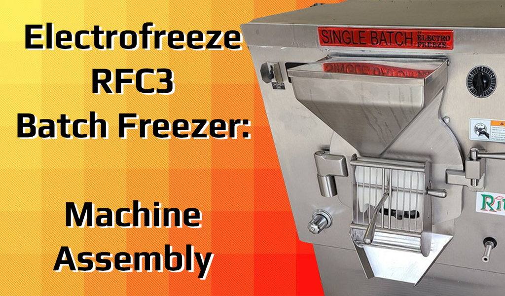Electro Freeze RFC3 Machine Assembly